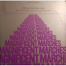 Eugene Ormandy / The Philadelphia Orchestra Magnificent Marches Vinyl LP USED