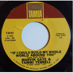 Marvin Gaye / Tammi Terrell If I Could Build My Whole World Around You USED VINYL 7INCH 45 RPM SINGLE STYRENE