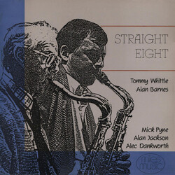 Tommy Whittle / Alan Barnes / Mick Pyne / Alan Jackson / Alec Dankworth Straight Eight Vinyl LP USED