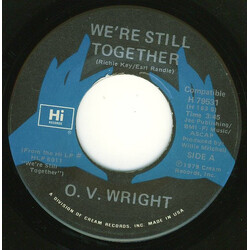O.V. Wright We're Still Together / I Don't Know Why USED VINYL 7INCH