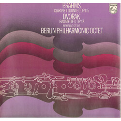 Johannes Brahms / Antonín Dvořák / Members Of The Berlin Philharmonic Octet Clarinet Quintet Op. 115. Bagatelles Op.47 Vinyl LP USED