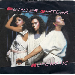 Pointer Sisters Automatic USED VINYL 7INCH 45 RPM SINGLE STEREO