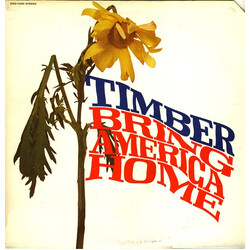 Timber (6) Bring America Home Vinyl LP USED