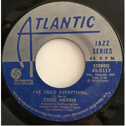 Eddie Harris I've Tried Everything / Baby USED VINYL 7INCH 45 RPM SINGLE STEREO