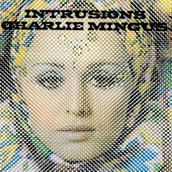 Charles Mingus Intrusions Vinyl LP USED