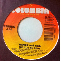 Wendy & Lisa Are You My Baby USED VINYL 7INCH 45 RPM SINGLE STEREO