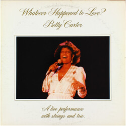 Betty Carter Whatever Happened To Love? Vinyl LP USED