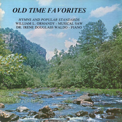 William L. Ormandy / Dr. Irene Douglas Waldo Old Time Favorites - Hymns And Popular Standards Vinyl LP USED