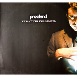 Adam Freeland We Want Your Soul (Remixed) VINYL 12" USED