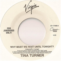 Tina Turner Why Must We Wait Until Tonight? USED VINYL 7INCH SINGLE JUKEBOX