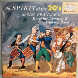 The San Francisco Marching, Trotting & Walking Band The Spirit Of The 20's Vinyl LP USED