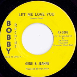 Gene Salo / Jeanne Salo Let Me Love You USED VINYL 7INCH 45 RPM