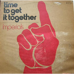 Imperials Time To Get It Together Vinyl LP USED
