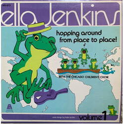 Ella Jenkins / Chicago Children's Choir Hopping Around From Place To Place Vinyl LP USED