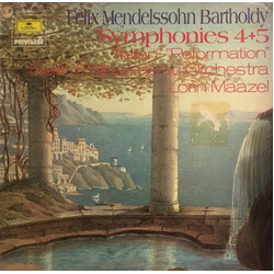 Felix Mendelssohn-Bartholdy / Berliner Philharmoniker / Lorin Maazel Symphony No. 4 In A Major, Op. 90 "Italian" / Symphony No. 5 In D Major, Op. 107 