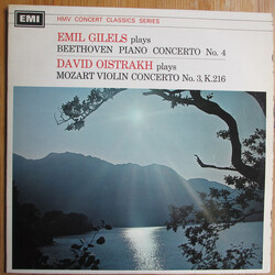 Ludwig van Beethoven / Wolfgang Amadeus Mozart / Emil Gilels / David Oistrach Piano Concerto No. 4 / Violin Concerto No. 3, K. 216 Vinyl LP USED