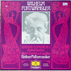 Robert Schumann / Carl Maria von Weber / Wilhelm Furtwängler / Berliner Philharmoniker Symphonie Nr. 4 · ›Manfred‹ Ouvertüre / Ouvertüre Zu ›Euryanthe