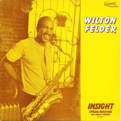 Wilton Felder Insight (Special Disco Mix) (Full Length Version) USED VINYL 12INCH 45 RPM