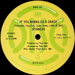 Spinners If You Wanna Do A Dance USED VINYL 12INCH 33 S RPM PROMO