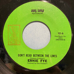 Ernie Fye Don't Read Between The Lines / The Real Mr. Fool USED VINYL 7INCH 45 RPM