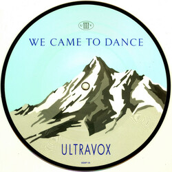 Ultravox We Came To Dance USED VINYL 7INCH 45 RPM SINGLE PICTURE DISC