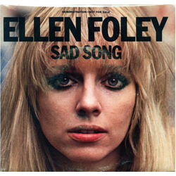 Ellen Foley Sad Song Vinyl 7" USED