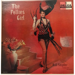 Bill Snyder And His Orchestra The Follies Girl Vinyl LP USED