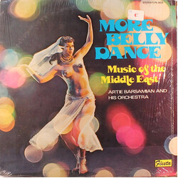Artie Barsamian & His Orchestra More Belly Dance - Music Of The Middle East Vinyl LP USED