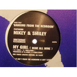 Banging From The Bedroom / Mikey / Smiley My Girl (Mine All Mine) Vinyl 12" USED