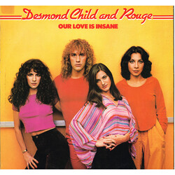 Desmond Child And Rouge Our Love Is Insane USED VINYL 12INCH 45 RPM