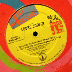 Loose Joints Tell You (Today) USED VINYL 12INCH 45 RPM MAXI-SINGLE MISPRINT