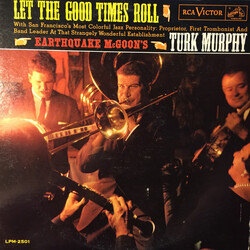 Turk Murphy's Jazz Band Let The Good Times Roll Vinyl LP USED
