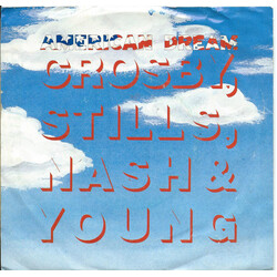 Crosby, Stills, Nash & Young American Dream USED VINYL 7INCH 45 RPM PROMO