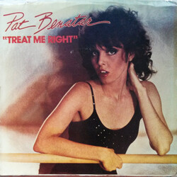 Pat Benatar Treat Me Right Vinyl 7" USED