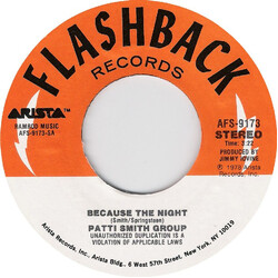 Patti Smith Group Because The Night / So You Want To Be (A Rock 'n Roll Star) VINYL 7" USED