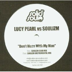 Lucy Pearl / Soulizm Don't Mess With My Man VINYL 12" USED