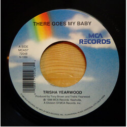 Trisha Yearwood There Goes My Baby USED VINYL 7INCH