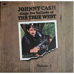 Johnny Cash Johnny Cash Sings The Ballads Of The True West Vol. 1 Vinyl LP USED