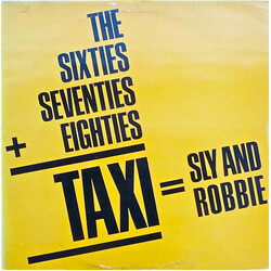 Sly & Robbie The 60's, 70's Into The 80's = Taxi Vinyl LP USED