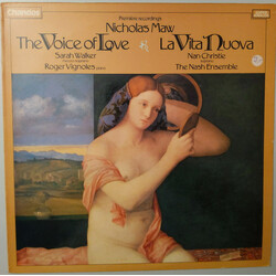 Nicholas Maw / Sarah Walker (2) / Roger Vignoles / Nan Christie / The Nash Ensemble The Voice Of Love & La Vita Nuova Vinyl LP USED