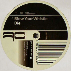 DJ Die Blow Your Whistle / My Bad Vinyl 12" USED