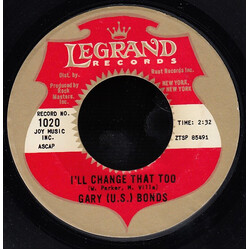 Gary U.S. Bonds I'll Change That Too / Copy Cat USED VINYL 7INCH 45 RPM SINGLE STYRENE