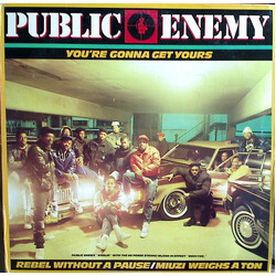 Public Enemy You're Gonna Get Yours / Rebel Without A Pause USED VINYL 12INCH REPRESS