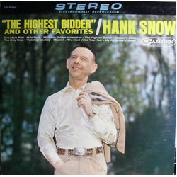 Hank Snow "The Highest Bidder" And Other Favorites Vinyl LP USED