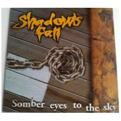 Shadows Fall Somber Eyes To The Sky Vinyl LP USED