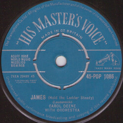 Carol Deene James (Hold The Ladder Steady) / It Happened Last Night (At The Movies With You) VINYL 7" USED