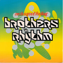 Brothers In Rhythm Such A Good Feeling USED VINYL 7INCH 45 RPM