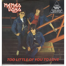 Mama's Boys Too Little Of You To Love Vinyl LP USED
