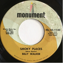Billy Walker Smoky Places / Elusive Butterfly Vinyl 7" USED