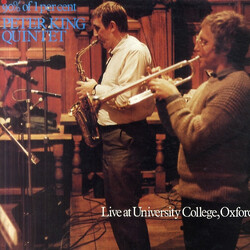 Peter King Quintet 90% Of 1 Per Cent. Live At University College, Oxford Vinyl LP USED